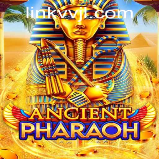 Unearthing the Thrills of AncientPharaoh: The Mystery Behind 'vvjl'