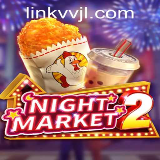 Exploring the Enigmatic World of NightMarket2: A Thrilling Journey through Gameplay and Strategy